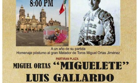 Anuncian festival en homenaje póstumo del matador Miguel Ortas